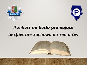 Konkurs na hasło promującego bezpieczne zachowanie osób starszych