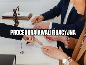 PROCEDURA KWALIFIKACYJNA