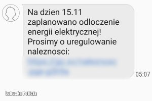 Pisownia oryginalna sms
Na dzień 15.11 zaplanowano odloczenie energii elektrycznej! Prosimy o uregulowanie naleznosci: (treść zamazana )